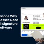 Learn about the key reasons why your business needs an email signature software today