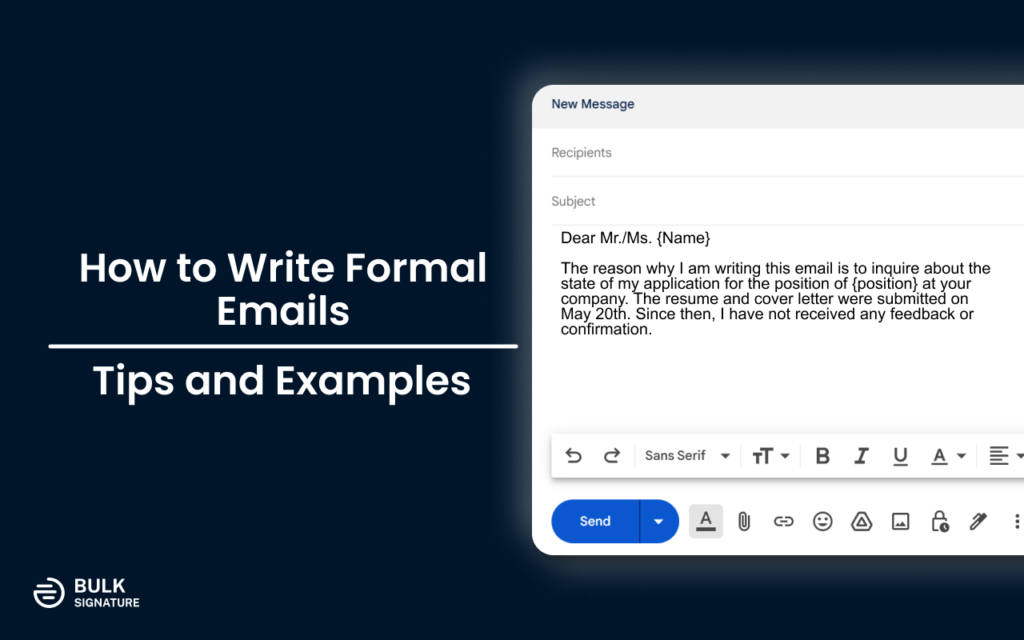 Learn how to write formal emails. Find writing tips and templates.