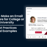 How to create a professional email signature for schools, universities, colleges, or any other educational institutions