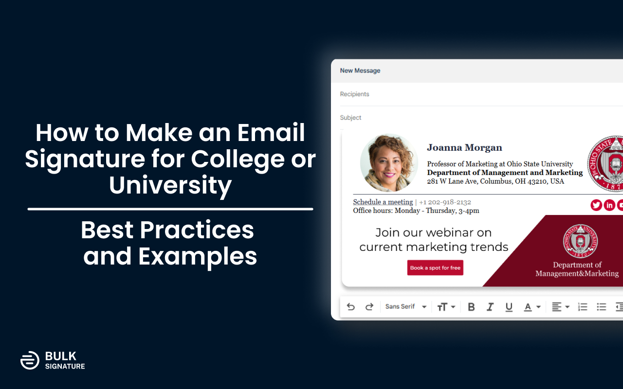 How to create a professional email signature for schools, universities, colleges, or any other educational institutions