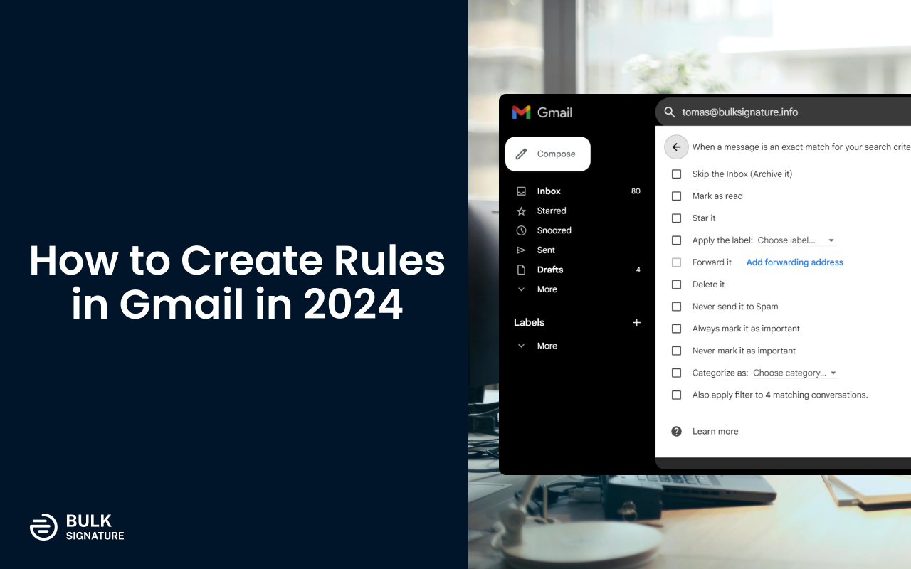 How to Properly Create Rules in Gmail in 2024