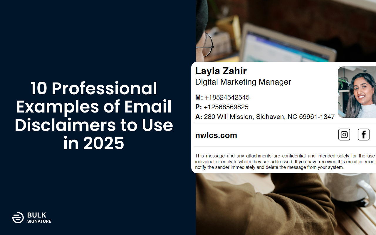 10 Professional Examples of Email Disclaimers to Use in 2025