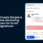 Learn how to create a simple and effective marketing banners for your email signatures